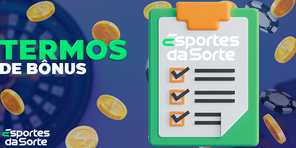 Termos e condições do bônus do site Esportes da Sorte Brasil