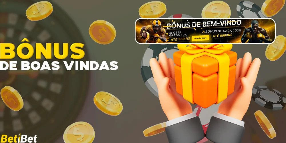 Bônus de boas-vindas para brasileiros.